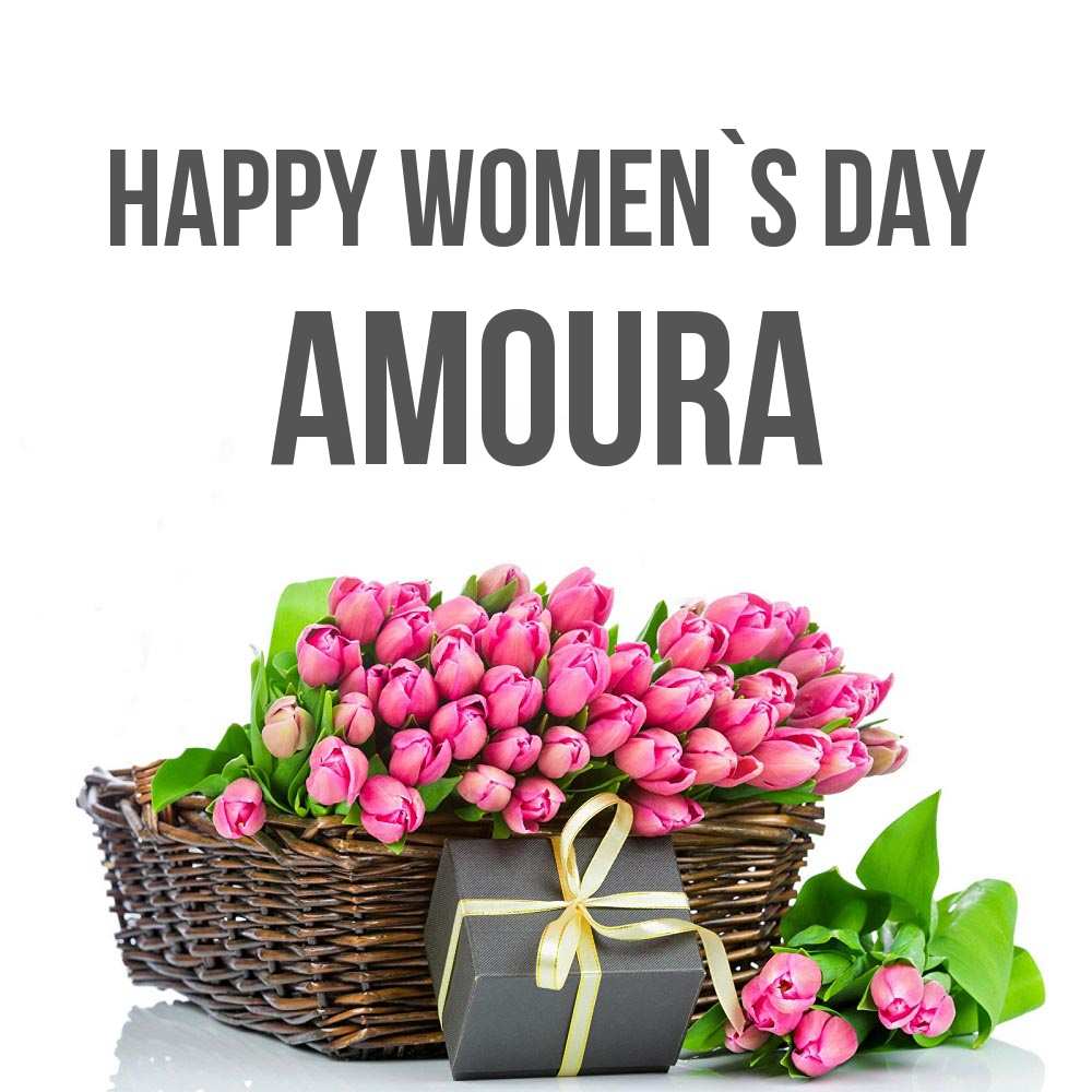 Greetings card с именем, Amoura happy women`s day цветы Greetings with text for free download 
